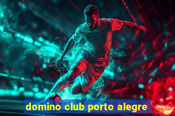 domino club porto alegre