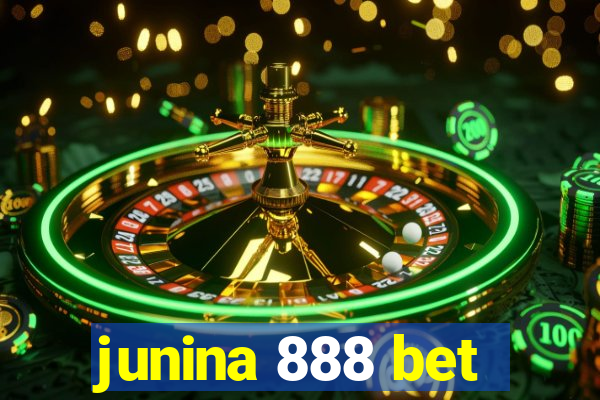 junina 888 bet