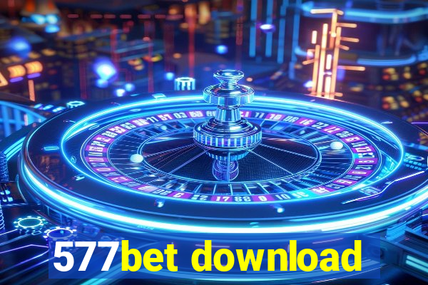 577bet download