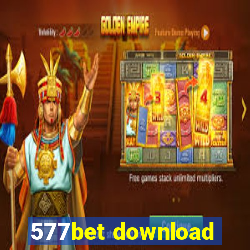 577bet download