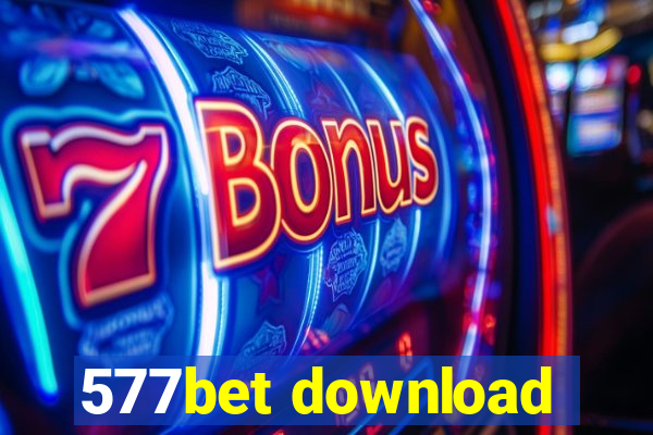 577bet download