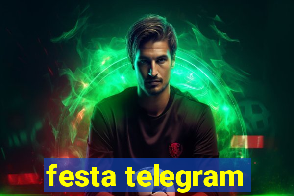 festa telegram