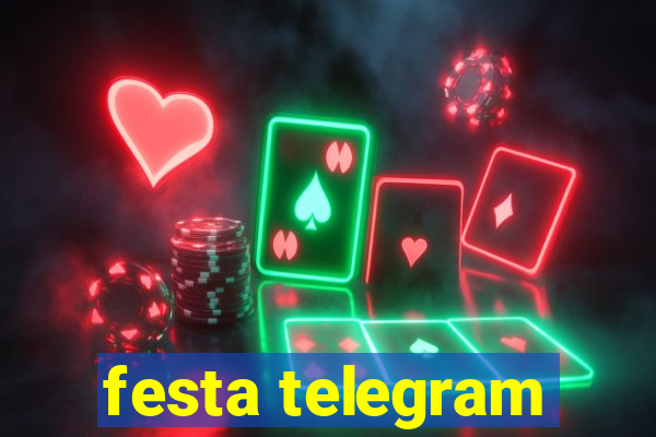 festa telegram