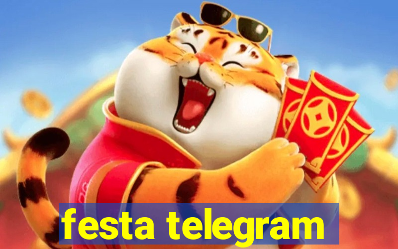 festa telegram