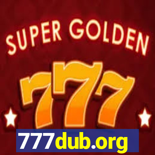 777dub.org