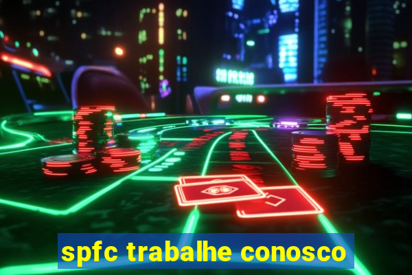 spfc trabalhe conosco