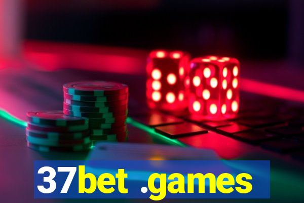 37bet .games