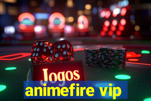 animefire vip