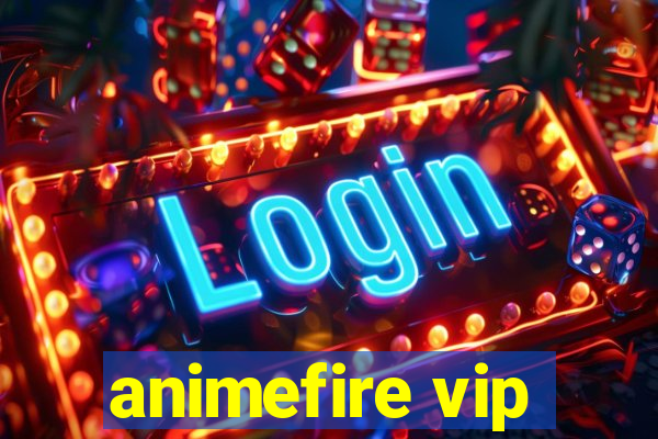 animefire vip