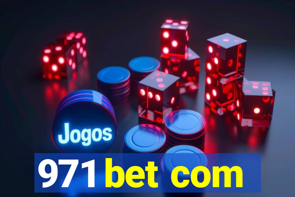 971 bet com