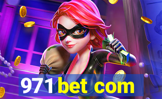 971 bet com