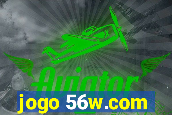 jogo 56w.com