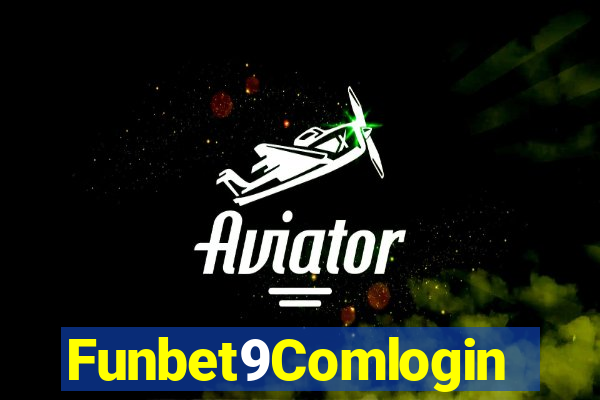 Funbet9Comlogin