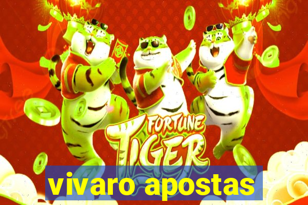 vivaro apostas