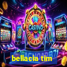 bellacia tim