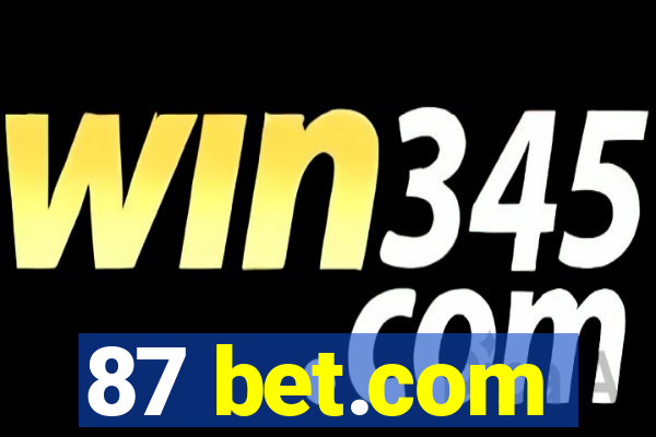 87 bet.com