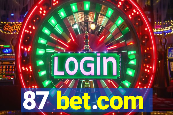 87 bet.com