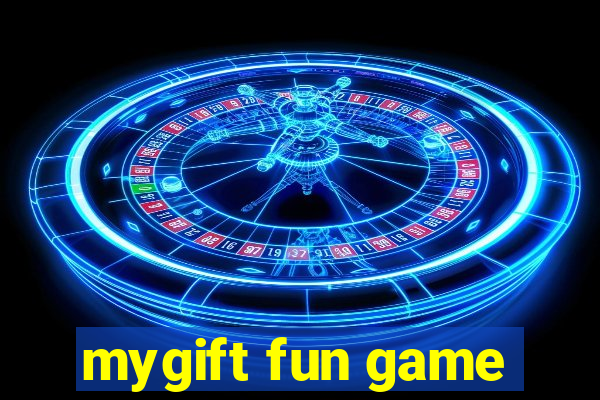 mygift fun game