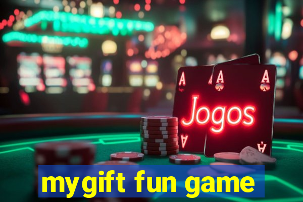 mygift fun game