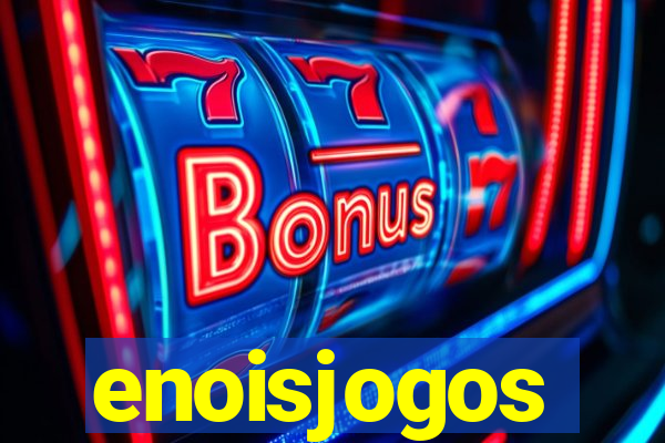 enoisjogos