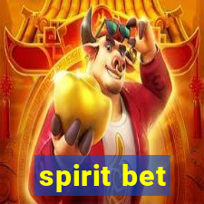 spirit bet