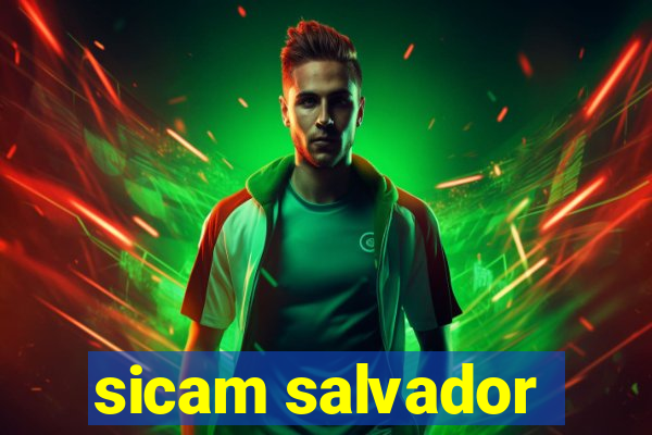 sicam salvador