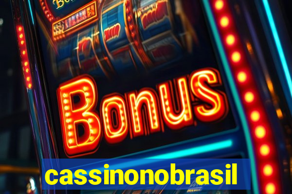 cassinonobrasil