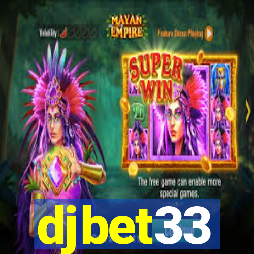 djbet33