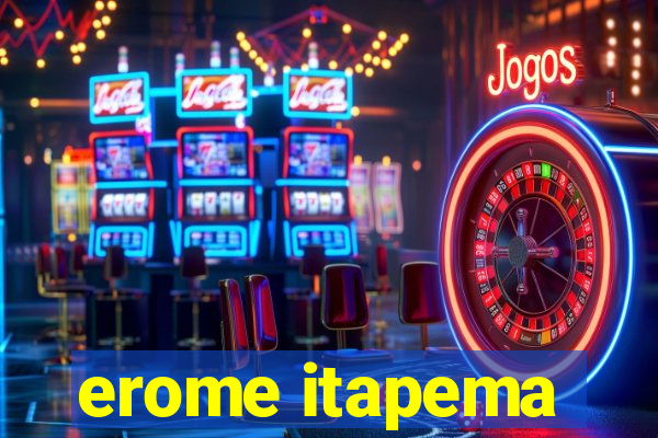 erome itapema