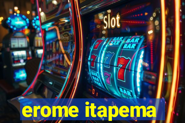 erome itapema