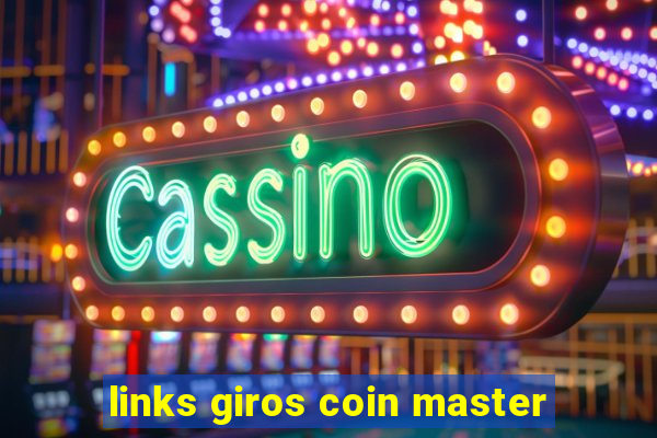 links giros coin master