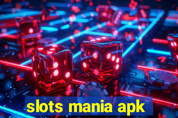 slots mania apk