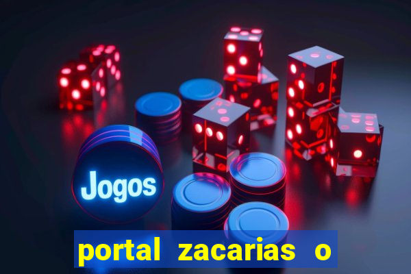 portal zacarias o que qui é pra falar