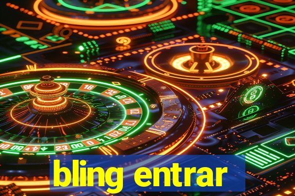 bling entrar