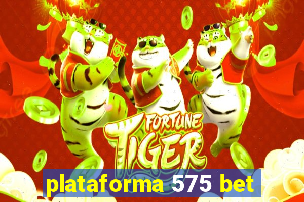 plataforma 575 bet