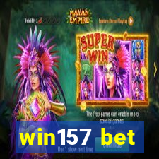 win157 bet