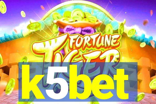 k5bet