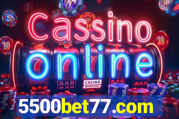 5500bet77.com