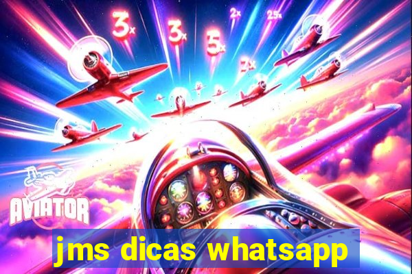 jms dicas whatsapp