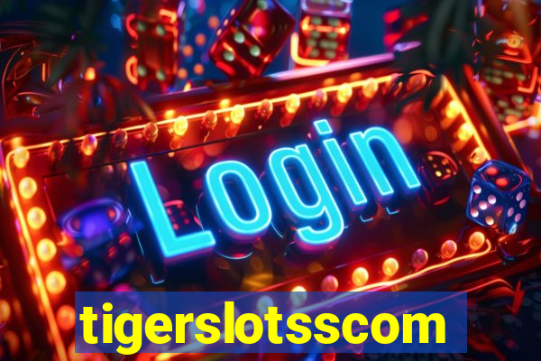 tigerslotsscom