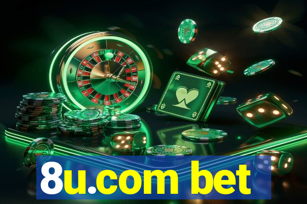 8u.com bet