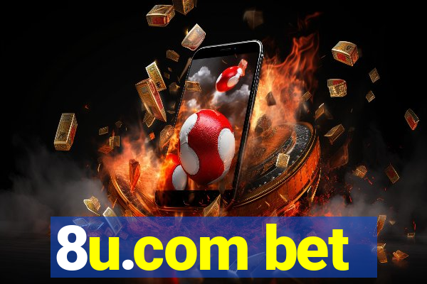 8u.com bet