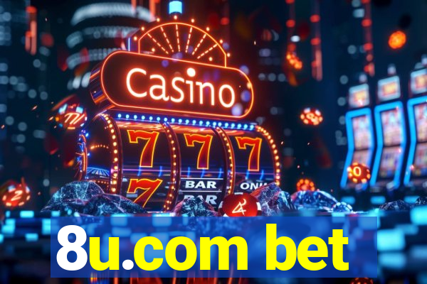 8u.com bet