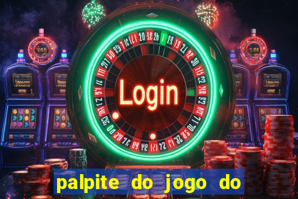 palpite do jogo do bicho hoje 16h