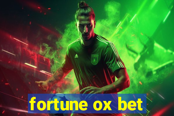 fortune ox bet