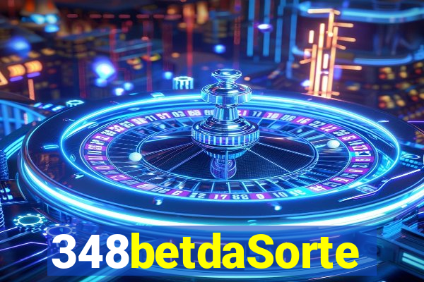 348betdaSorte