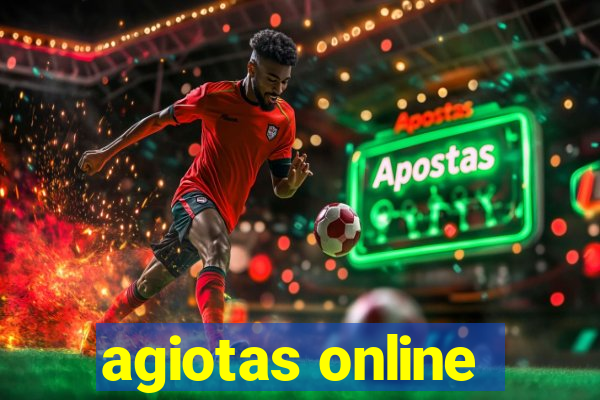 agiotas online