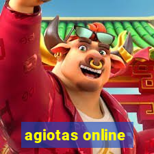 agiotas online