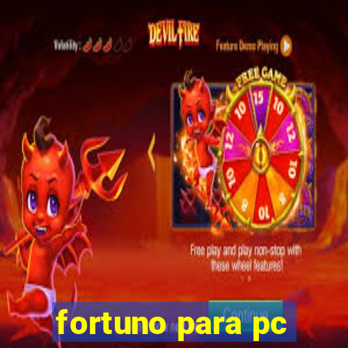 fortuno para pc