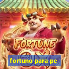 fortuno para pc